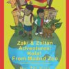 Zaki & Zoltan Adventures: HOLA from Madrid Zoo